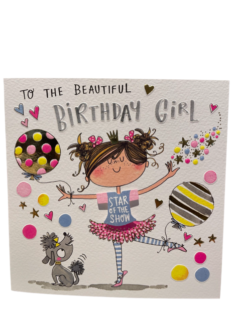 Greeting Card To the Beautiful Birthday Girl!