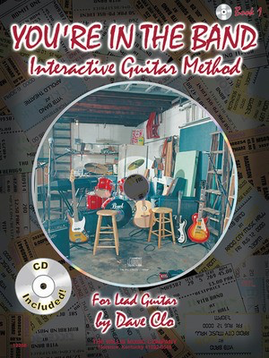 You're in the Band - Interactive Guitar Method - Book 1 for Lead Guitar - Guitar Dave Clo Willis Music /CD