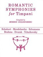 Romantic Symphonies for Timpani - Various - Timpani Hal Leonard