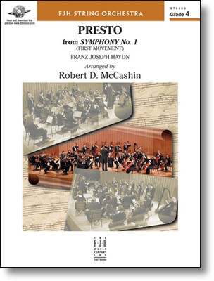 Presto from Symphony No. 1 - (First Movement) - Joseph Haydn - Robert D. McCashin FJH Music Company Score/Parts