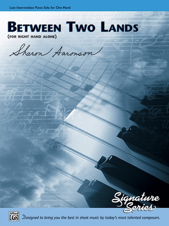 Between Two Lands (for right hand alone) - Piano Solo (Digital Download)
