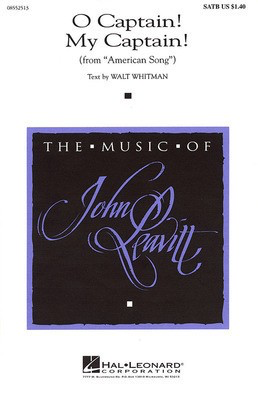 O Captain! My Captain! - (from American Song) - Walt Whitman - SATB Hal Leonard Choral Score Octavo