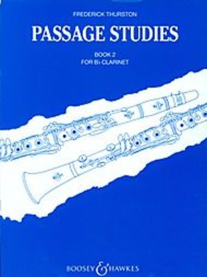 Passage Studies Vol. 2 - Moderately Difficult Studies - Frederick J. Thurston - Clarinet Boosey & Hawkes