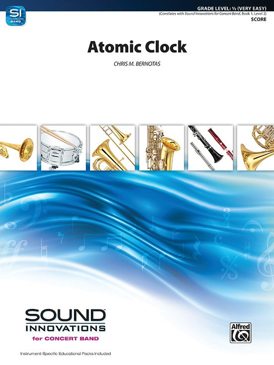 Atomic Clock (Chris M Bernotas) - Concert Band Conductor Score & Parts (Digital Download)