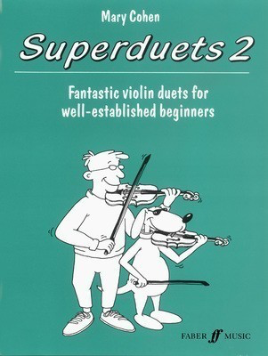 Superduets - Violin Duets Book 2 - Mary Cohen - Violin Faber Music Violin Duet