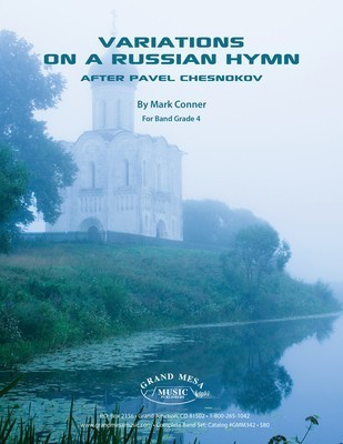 Variations on a Russian Hymn - Mark Connor - Grand Mesa Music Score