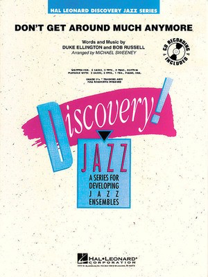 Don't Get Around Much Anymore - Includes Full Performance CD - Bob Russell|Duke Ellington - Michael Sweeney Hal Leonard Score/Parts