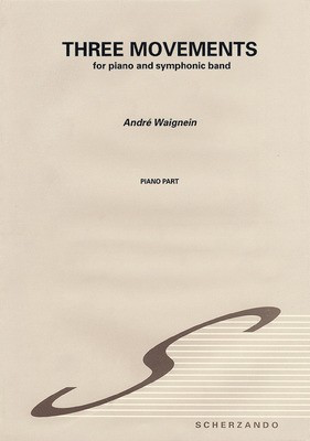 Three Movement - Andre Waignein - Scherzando Score/Parts