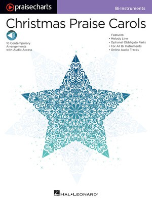 PraiseCharts - Christmas Praise Carols - B-Flat Instruments - Various - Bb Instrument Hal Leonard Sftcvr/Online Audio