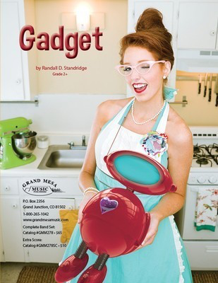 Gadget - Randall Standridge - Grand Mesa Music Score