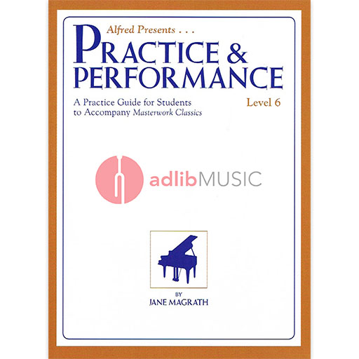 Masterwork Practice & Performance Level 6