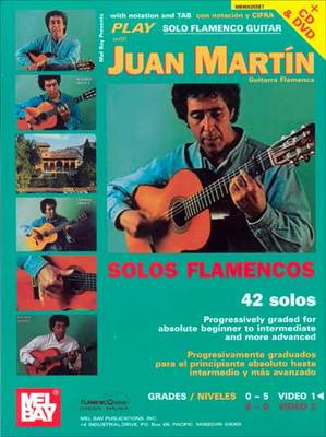Play Solo Flamenco Guitar with Juan Martin Vol. 1 - Juan Martin - Classical Guitar|Guitar Mel Bay