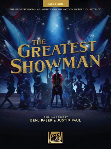 Greatest Showman Music From The Motion Picture - Easy Piano Hal Leonard 269167