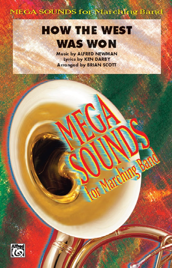 How the West Was Won – Marching Band Conductor Score & Parts (Digital Download)