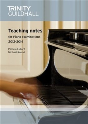 Piano Teaching Notes Initial - Gr 8 2012-2014 -