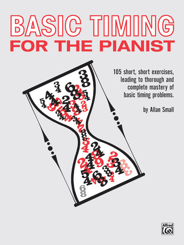 BASIC TIMING FOR THE PIANIST