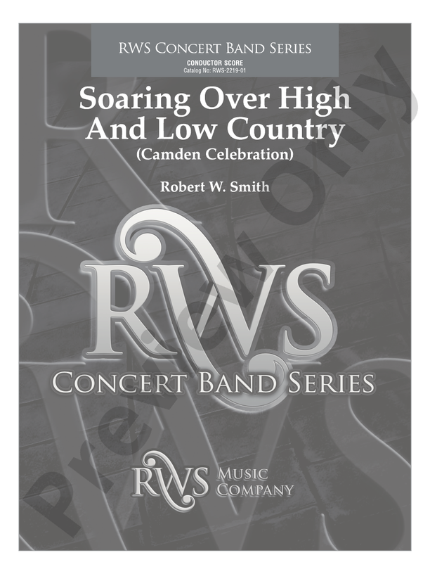 Soaring Over High and Low Country - Camden Celebration - Concert Band Conductor Score & Parts(Digital Download)