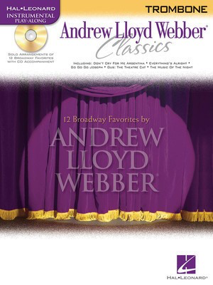 Andrew Lloyd Webber Classics - Trombone - Trombone Play-Along Book/CD Pack - Andrew Lloyd Webber - Trombone Hal Leonard /CD