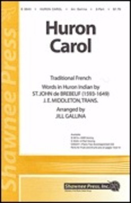 Huron Carol - 2-Part Jill Gallina Shawnee Press Choral Score Octavo