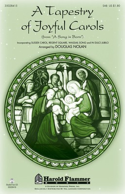 A Tapestry of Joyful Carols - Douglas Nolan - Joseph M. Martin Shawnee Press StudioTrax CD CD