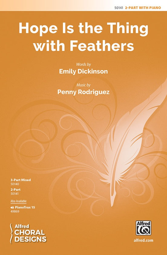 Hope Is the Thing with Feathers - 2 Part Treble Choral Octavo (Digital Download)