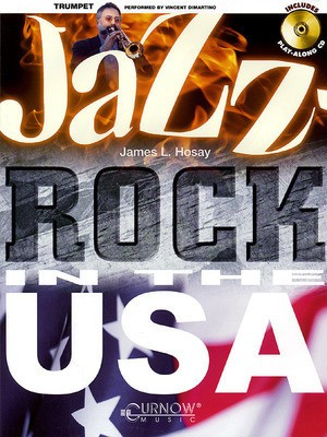 Jazz Rock in the USA - Trumpet - James L. Hosay - Trumpet Curnow Music Trumpet Solo /CD