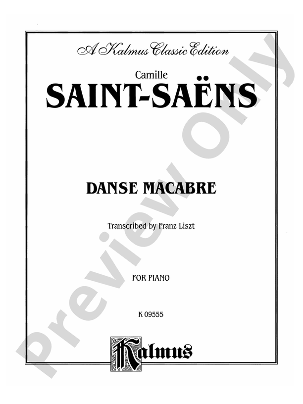 Saint-Saens - Danse Macabre (Transcr. Franz Liszt) - Piano Solo (Digital Download)