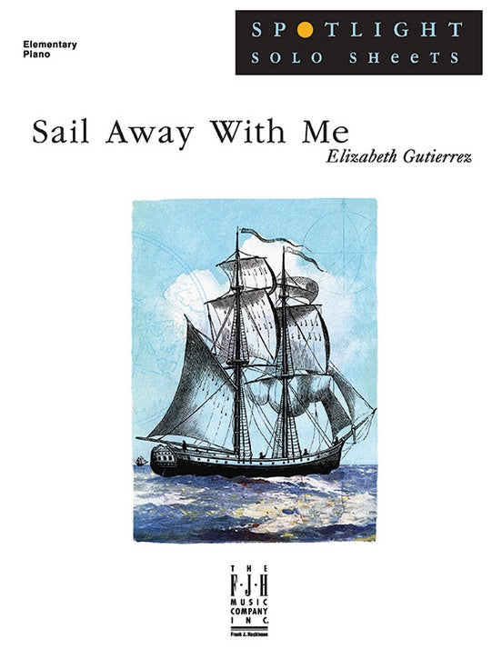 Sail Away With Me - Piano (Digital Download)