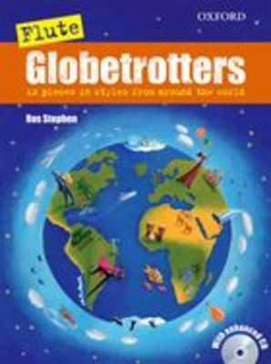 Flute Globetrotters + CD - Ros Stephen - Flute Oxford University Press /CD