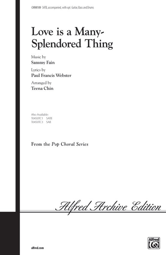 Love Is a Many Splendored Thing - Arr. Teena Chinn – SATB Choral Octavo (Digital Download)
