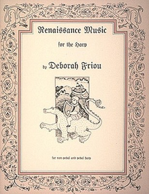 Renaissance Music for the Harp - Harp Deborah Friou Hal Leonard