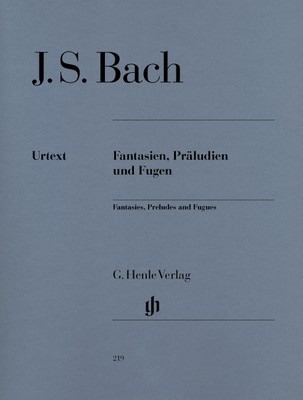 Fantasies, Preludes and Fugues - Johann Sebastian Bach - Piano G. Henle Verlag Piano Solo