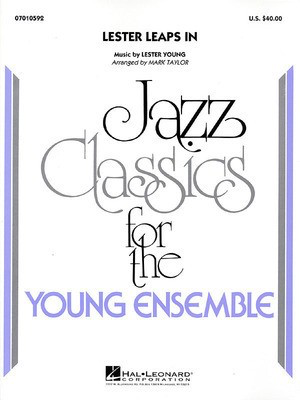 Lester Leaps In - Lester Young - Mark Taylor Hal Leonard Score/Parts
