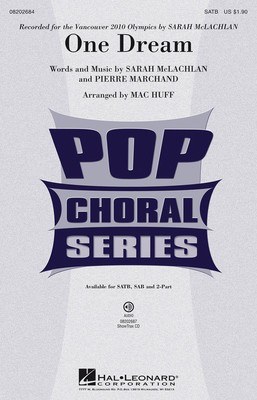 One Dream - Pierre Marchand|Sarah McLachlan - Mac Huff Hal Leonard ShowTrax CD CD