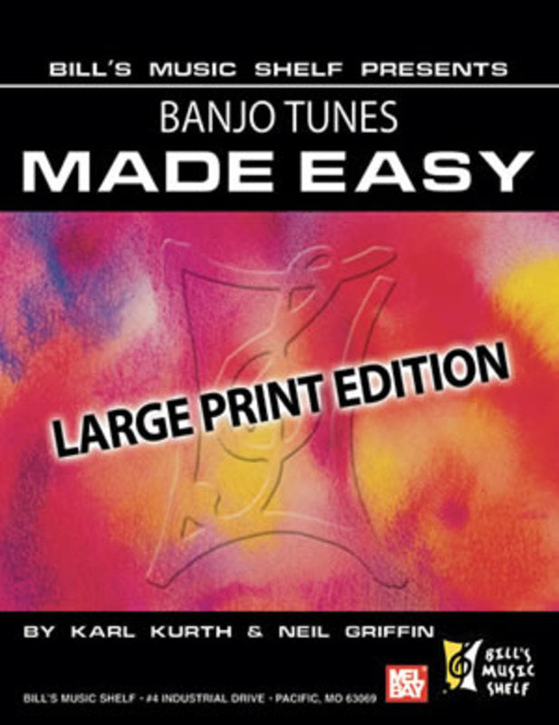 BANJO TUNES MADE EASY (BOOK) LARGE PRINT - Mel Bay 22090MB