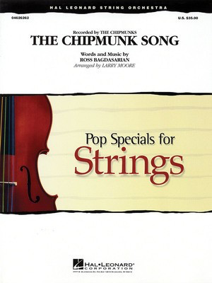 The Chipmunk Song - Ross Bagdasarian - Larry Moore Hal Leonard Score/Parts