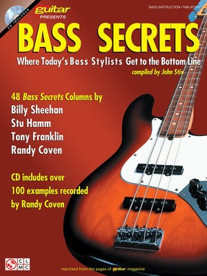 Bass Secrets - Where Today's Bass Stylists Get to the Bottom Line - Bass Guitar Cherry Lane Music /CD