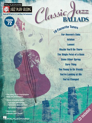 Classic Jazz Ballads - Jazz Play-Along Volume 72 - Various - Bb Instrument|Bass Clef Instrument|C Instrument|Eb Instrument Hal Leonard Lead Sheet /CD