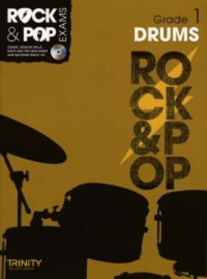 Rock & Pop Exams: Drums - Grade 1 - Book with CD - Drums Trinity College London /CD