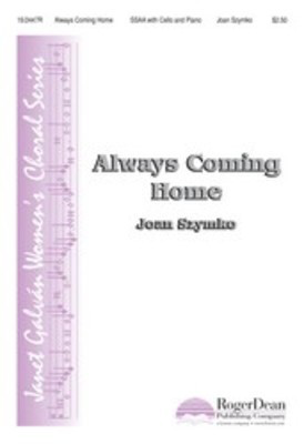 Always Coming Home Ssaa Vc Pno -