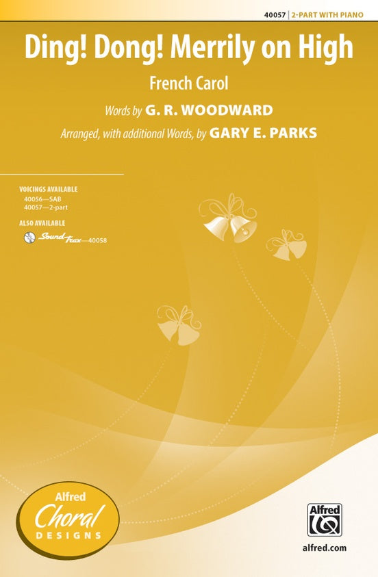 Ding Dong! Merrily on High - Arr. Gary E. Parks – 2-Part Choral Octavo (Digital Download)