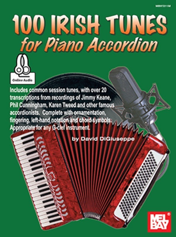 100 Irish Tunes for Piano Accordion Bk/OA Accordion Digiuseppe David Mel Bay 97211M