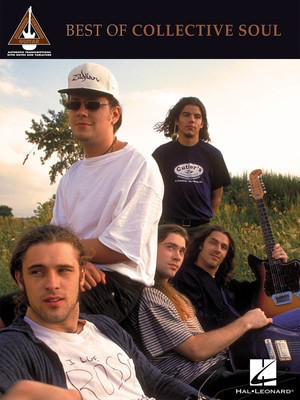 Best of Collective Soul - Guitar Hal Leonard Guitar TAB with Lyrics & Chords