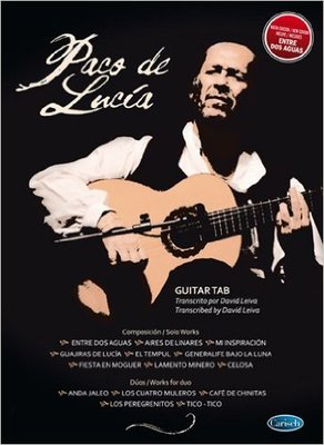 Paco de Lucia: Guitar Tab - Classical Guitar Carisch Guitar TAB
