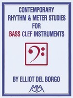 Contemporary Rhythm and Meter Studies - Bass Clef Instruments - Elliot Del Borgo - Hal Leonard