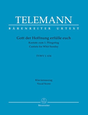 Gott der Hoffnung erfulle euch TVWV 1:634 - Cantata for Whit Sunday - Georg Philipp Telemann - Classical Vocal Andreas Kohs Barenreiter Vocal Score