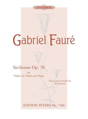 Faure - Sicilienne Op 78 - Violin(VLA)/Piano Accompaniment - Peters EP7386
