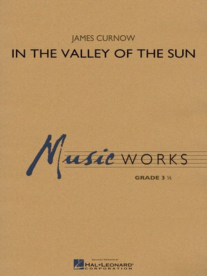 In the Valley of the Sun - James Curnow - Hal Leonard Full Score Score