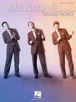 John Pizzarelli - Bossa Nova - Hal Leonard Piano, Vocal & Guitar