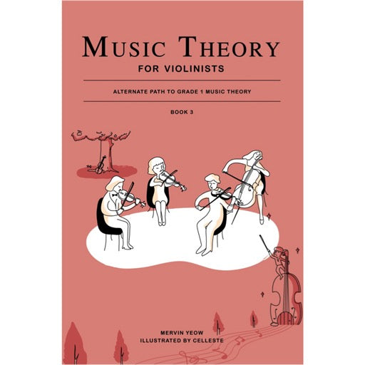 Music Theory for Violinists Book 3 - Theory Book by Yeow Sniper Pitch